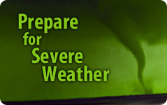 Prepare for Severe Weather