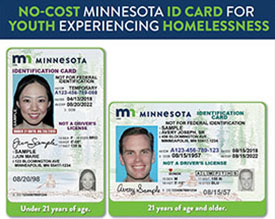 Text: No-cost Minnesota ID Card for Youth Experiencing Homelessness. Examples of vertical and horizontal ID cards