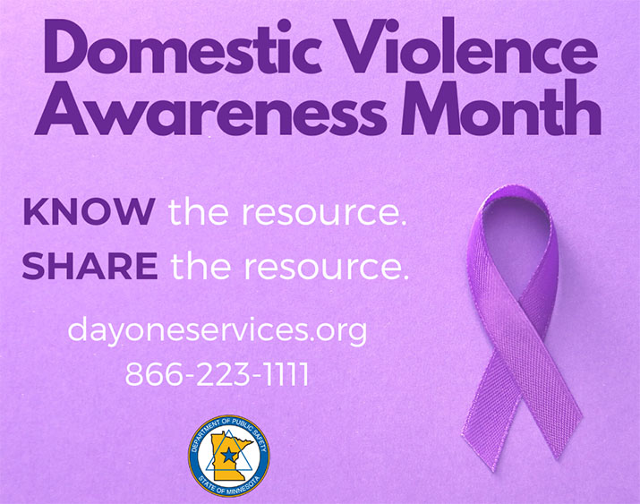 DPS logo and purple ribbon along with text that says Domestic Violence Awareness Month. Know the resource. Share the resource. dayoneservices.org. 866-223-1111.