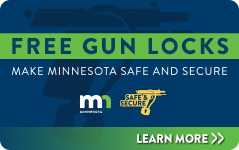 Free gun locks. Make Minnesota Safe and Secure.