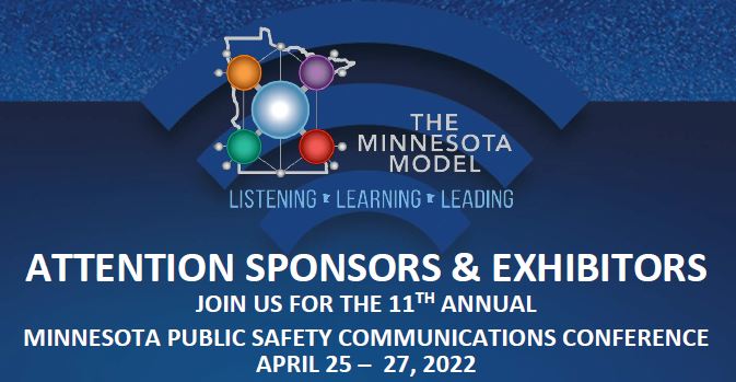 Join us for the 11th annual Minnesota Public Safety Communications Conference April 25-27