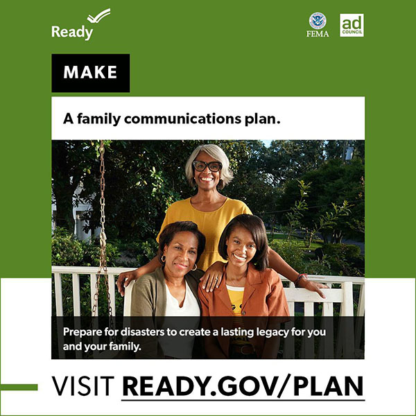 Text that says "make a family communication plan." Three women posing for the camera. Visit ready.gov/plan